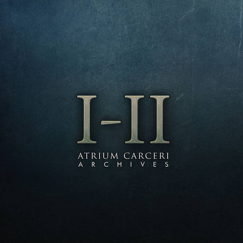 ATRIUM CARCERI Archives I-II 2xCD