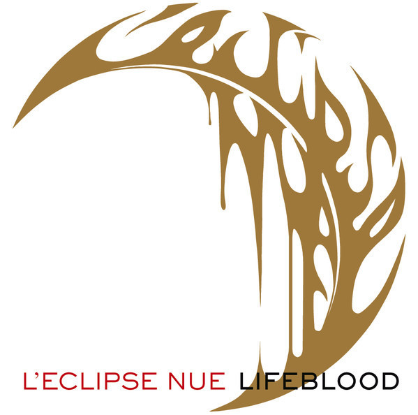 L´ECLIPSE NUE Lifeblood CD
