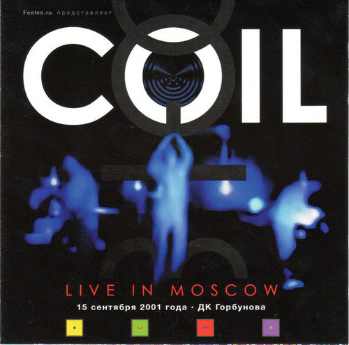 COIL Live in Moscow 2001 CD