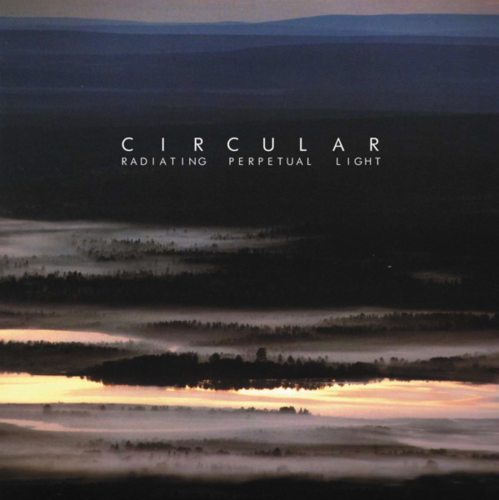 CIRCULAR Radiating Perpetual Light CD
