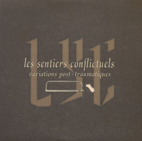 LES SENTIERS CONFLICTUELS Variations Post-traumatismes 7inch