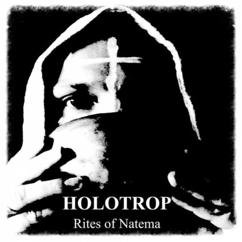 HOLOTROP Rites of Natema LP