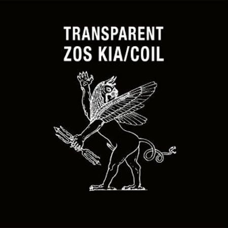 ZOS KIA  / COIL | Transparent 2xLP